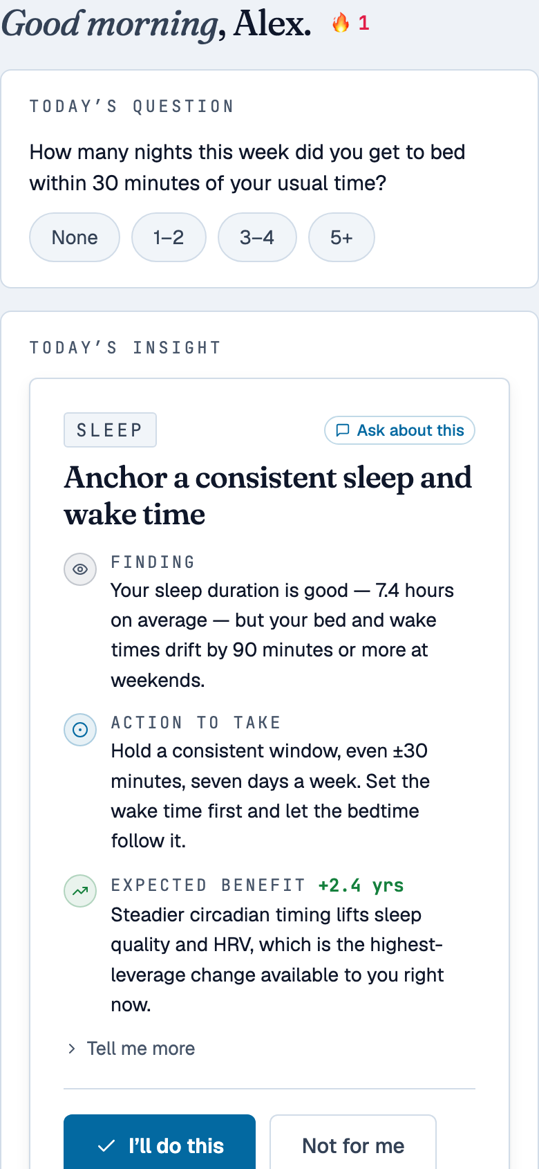 The same account on a phone, showing today's single insight: anchor a consistent sleep and wake time, worth an estimated 2.4 years.